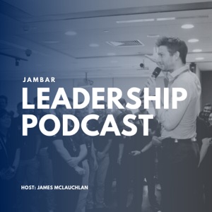 Jambar Leadership Podcast