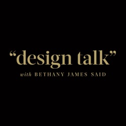 Design Talk with Bethany James