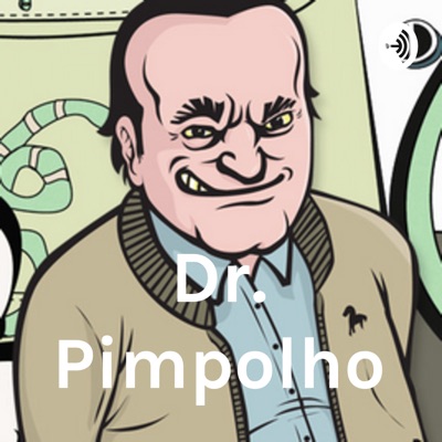 Dr. Pimpolho:Felipe Xavier