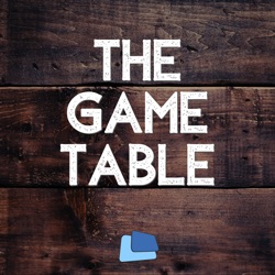The Game Table: a tabletop gaming show
