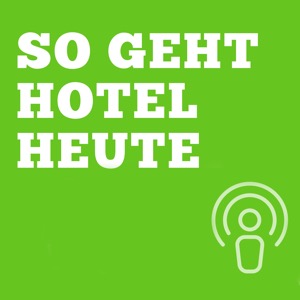 So Geht Hotel Heute