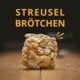 Streuselbrötchen - der Podcast für Aachen und die Region powered by CARL FRITZ