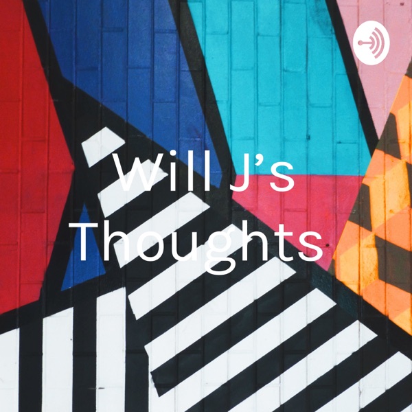 Will J's Thoughts Artwork