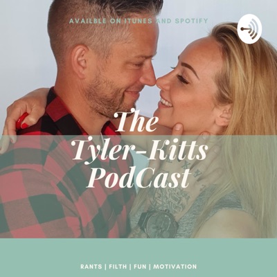 Tyler-Kitts Podcast - Where Shameless Meets The Waltons:Alexa & Phil Tyler-Kitts