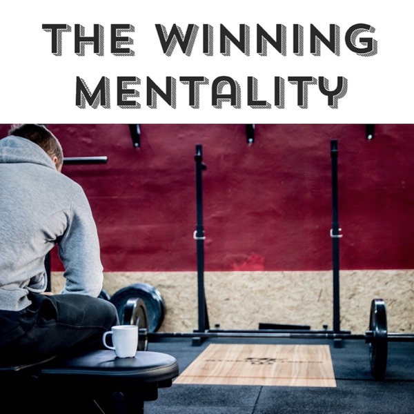 The Winning Mentality