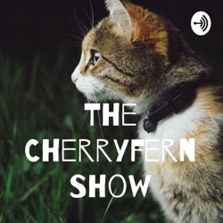 The Cherryfern Show (Trailer)