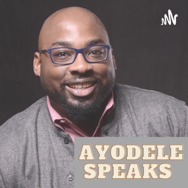 Ayodele Speaks