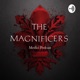 The Magnificers: Medici Podcast