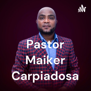 Pastor Maiker Carpiadosa