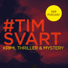 #TimSvart - Krimi, Thriller & Mystery - Tim Svart