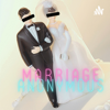 Marriage Anonymous - Marriage Anonymous