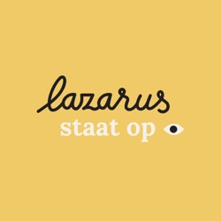 Lazarus podcast