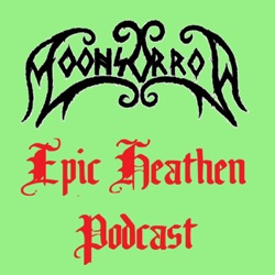 Ep. 6: Henri Sorvali interview - Moonsorrow Talks: The Epic Heathen Podcast