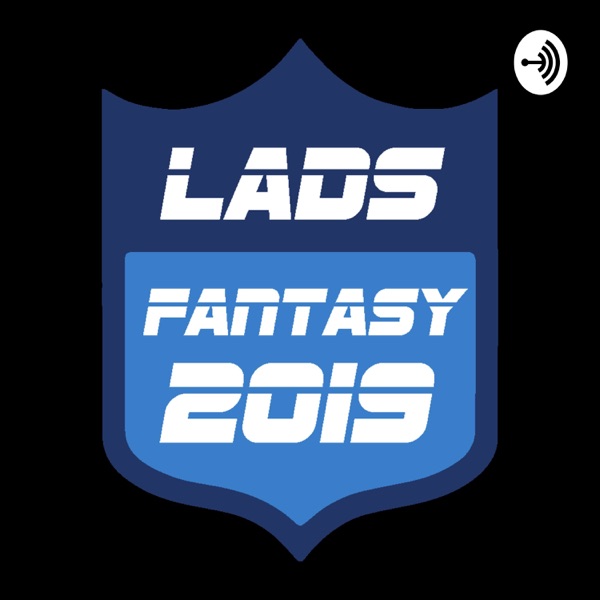 Lads NFL Fantasy Football Podcast Artwork