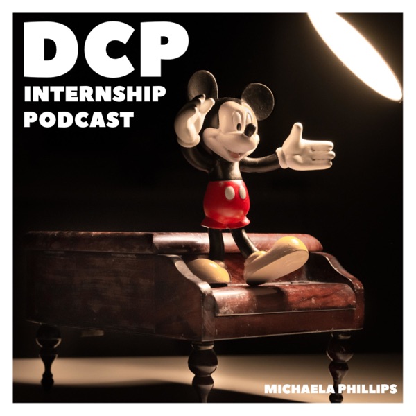 DCP Internship Podcast