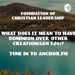 Bible And Christian Leadership Podcast