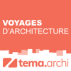 Voyages d'architecture - tema.archi