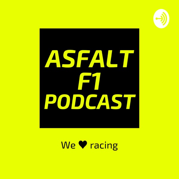 ASFALT F1 Podcast