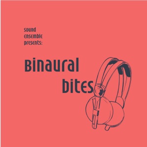 Binaural Bites