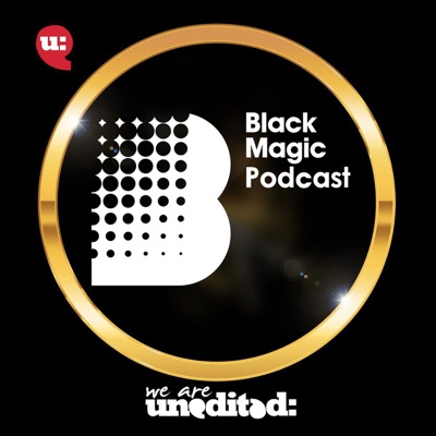 Black Magic Podcast Black Magic Podcast