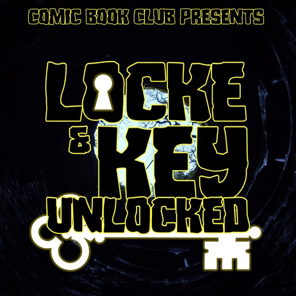 Locke & Key: Unlocked