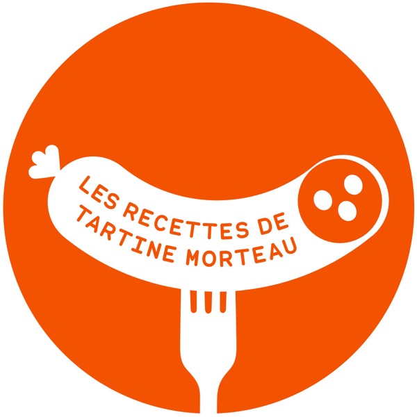 Les Recettes de Tartine Morteau