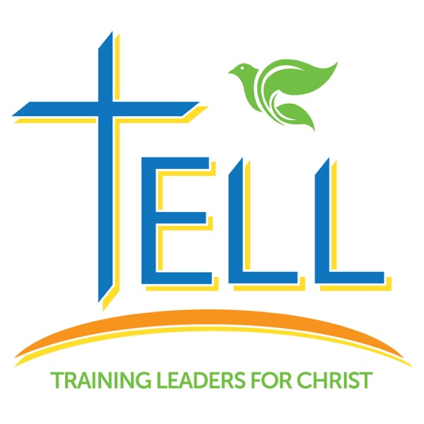 TELL. Training Leaders for Christ