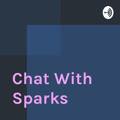 Chat With Sparks