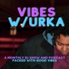 Vibes W/Urka artwork