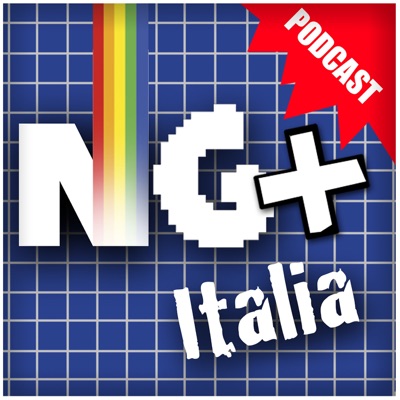 NG+Italia - New Game Plus Italia:New Game Plus Italia Podcast