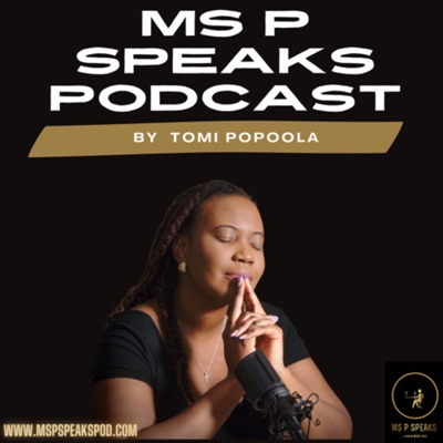 Ms P Speaks Ms P Speaks