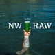 NW in the RAW