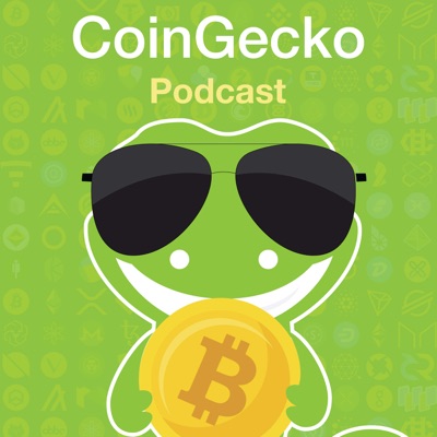 CoinGecko Podcast - Bitcoin & Cryptocurrency Insights