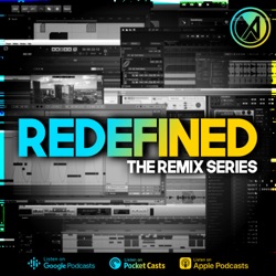 REDEFINED - The Remix Series