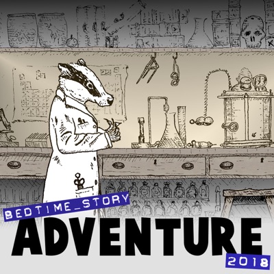 Bedtime Story: Adventure 2018