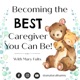 Episode 3 - What is YOUR Type of Caregiving? Target Market? Pay?