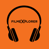 FILMEXPLORER Podcasts (English) - FILMEXPLORER - expand the experience