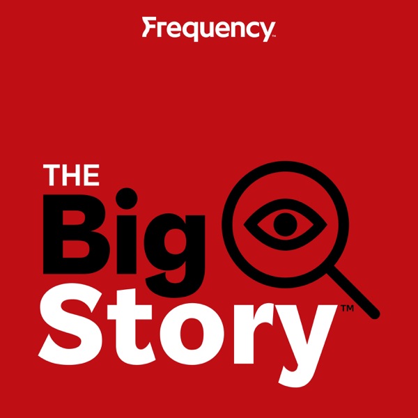 Artwork for The Big Story