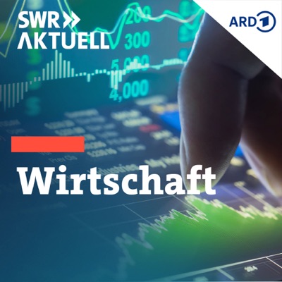 SWR Aktuell - Wirtschaft SWR Aktuell - Wirtschaft