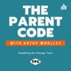 The Parent Code: Solutions For Troubled Teens