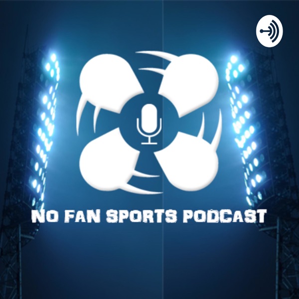 No_Fan Sports Podcast