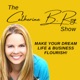 124 Freedom Navigator Part 2 -  Elevate Your Impact: Master Personal Branding & Networking | The Catherine B. Roy Show