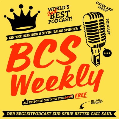 BCS Weekly - Better Call Saul Podcast