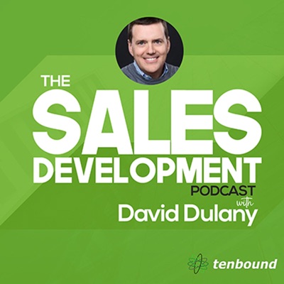 The Sales Development Podcast The Sales Development Podcast