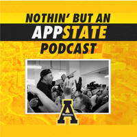 Nothin’ But An App State Podcast podcast