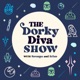 The Dorky Diva Show