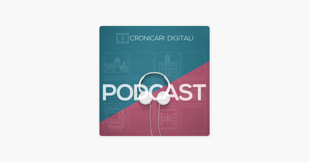 Cronicari Digitali on Apple Podcasts