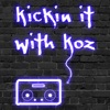 Kickin' it with Koz artwork