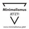 Minimalismus JETZT!