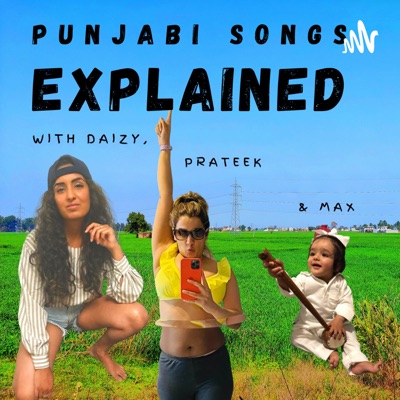 Punjabi Songs Explained:Daizy